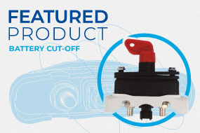 Featured Product! | Battery cut-off